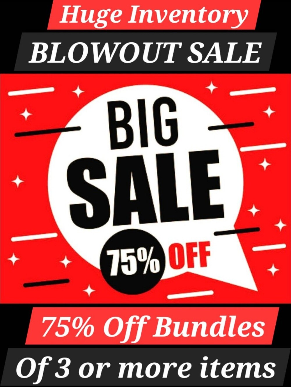 3 Day SALE 75% OFF ALL BUNDLES OF 3 OR MORE ITEMS ♡♡ DONT MISS OUT♡♡ SHOP NOW